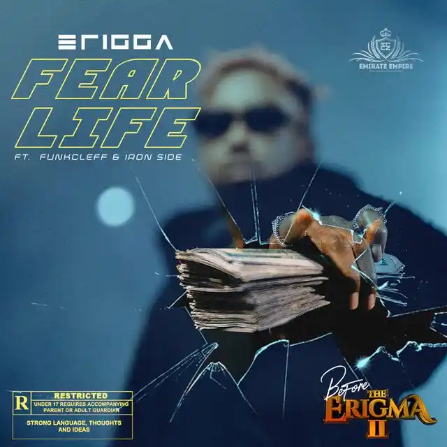 Erigga - Fear Life (Before the Erigma 2)