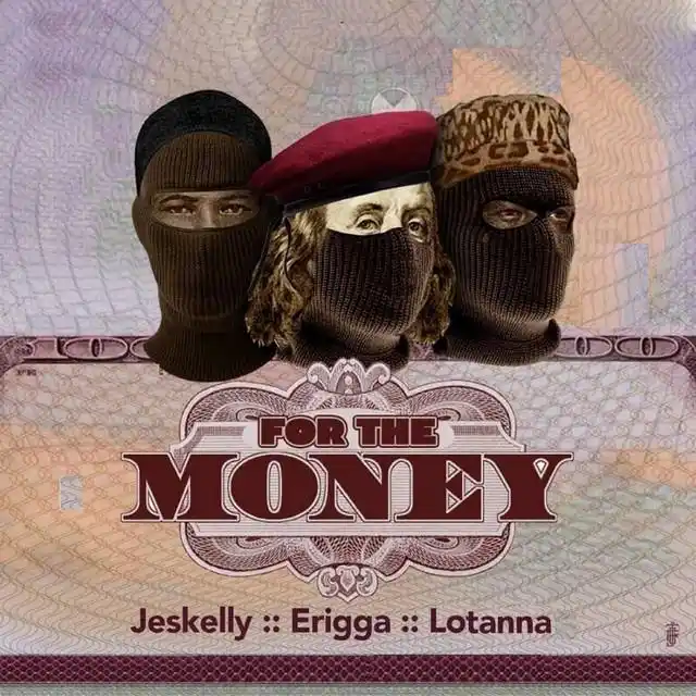 Jeskelly - For the Money