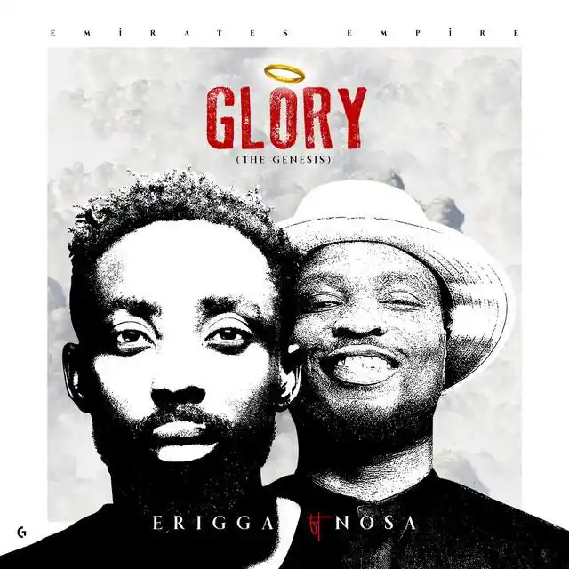 Erigga - Glory (The Genesis)