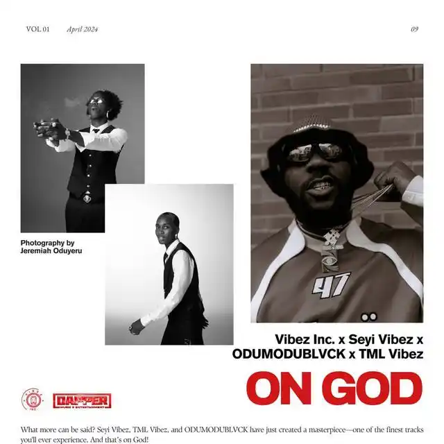 Seyi Vibez - On God (feat. Tml Vibez, ODUMODUBLVCK)