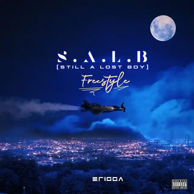 Erigga - SALB (Still a Lost Boy, Freestyle)